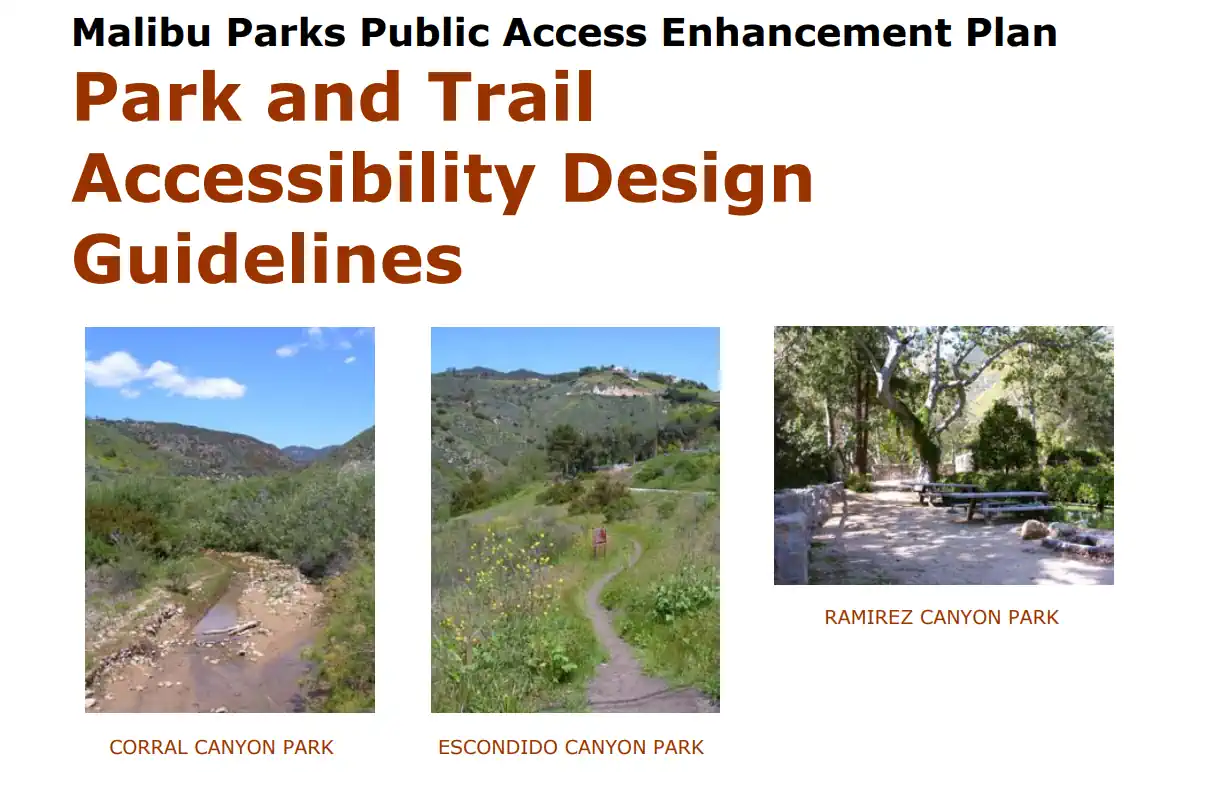 Malibu Parks Public Access Enhancement Plan Park and Trail Accessibility Design Guidelines
